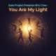 Azee Project Presents Afro Crew - You Are My Light [bandcamp]