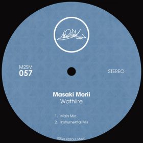Masaki Morii - Wathiire [M2SOUL Music]