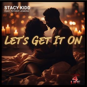 Stacy Kidd, Tiffany Jenkins - Let's Get It On [House 4 Life]