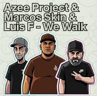 Azee Project, Marcos Skin, Luis F - We Walk [bandcamp]
