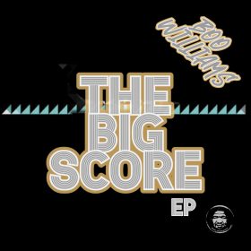 Boo Williams - The Big Score EP [bandcamp]