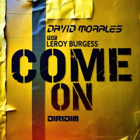 David Morales, Leroy Burgess - COME ON [DIRIDIM]