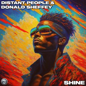 Distant People, Donald Sheffey - Shine [Soulful Evolution]