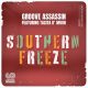 Groove Assassin, Tasita D'Mour - Southern Freeze [Groove Odyssey]