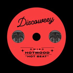 Hotmood - Hot Beat [Discoweey]