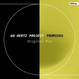 60 Hertz Project - Promises [60 Hertz Records]