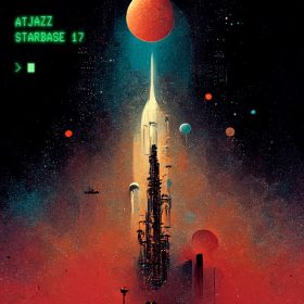 Atjazz - Starbase 17 [Atjazz Record Company]