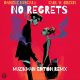 Daniele Busciala, Earl W. Green - No Regret (Muzikman Edition Remix) [Merecumbe Recordings]