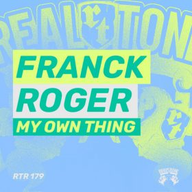 Franck Roger - My Own Thing [Real Tone Records]