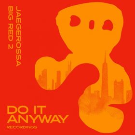 Jaegerossa - Big Red 2 [Do It Anyway Records]