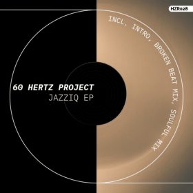 60 Hertz Project - Jazziq [60 Hertz Records]