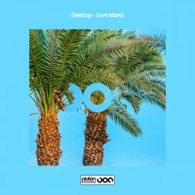 Deebop - Love Island [Piston Recordings]