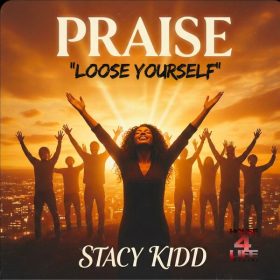 Stacy Kidd - Praise [House 4 Life]