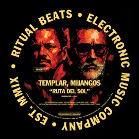 Templar, Mijangos - Ruta del Sol [Ritual Beats]