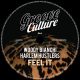 Woody Bianchi, Harlem Hustlers - Feel It [Groove Culture]