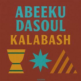 AbeekuDasoul - Kalabash [Sir Sledge Music]