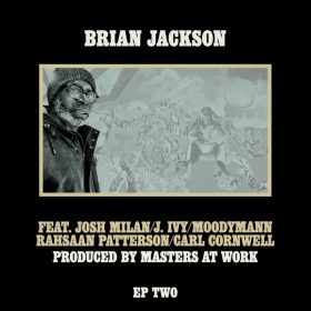 Brian Jackson, Masters At Work - EP Two [BBE]