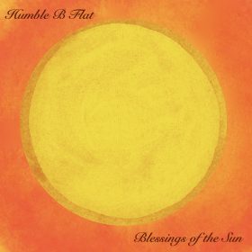 Humble B Flat - Blessings of the Sun [bandcamp]