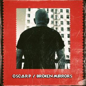 Oscar P - Broken Mirrors [Open Bar Music]