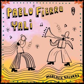 Pablo Fierro - Yali [MoBlack Records]