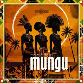 Realm of House - Mungu [Arawakan]