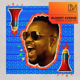 Blomzit Avenue, Chymamusique, Fistaz Mixwell, Trigo - Speak Loud EP [DM.Recordings]