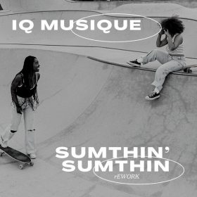 IQ Musique - Sumthin' Sumthin [House Mates Recordings]