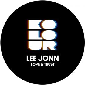 Lee Jonn - Love & Trust [Kolour Recordings]