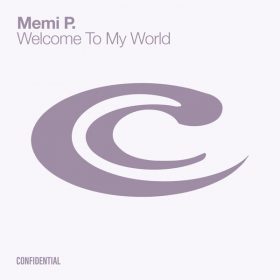 Memi P. - Welcome To My World [CONFIDENTIAL RECORDS]