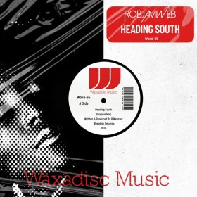 RobJamWeb - Heading South [Waxadisc Records]