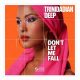 Trinidadian Deep - Dont Let Me Fall [Vibe Boutique Records]