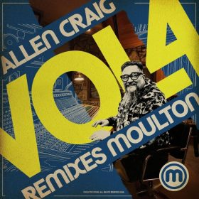 Various Artists - Allen Craig Remixes Moulton, Vol. 4 [Moulton Music]