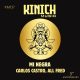 Carlos Castro, All Fred - MI Negra [KINICH music]