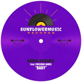 Daniele Busciala, Precious James - Baby [Sunflowermusic Records]