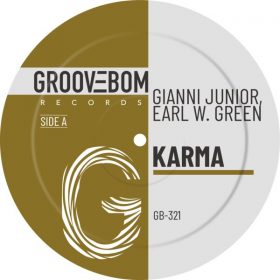 Gianni Junior, Earl W. Green - Karma [Groovebom Records]