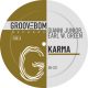 Gianni Junior, Earl W. Green - Karma [Groovebom Records]