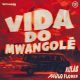 Kulas, Paulo Flores - Vida Do Mwangole [Kazukuta Records]