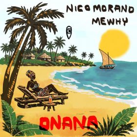 Nico Morano, MeWhy - Onana [MoBlack Records]