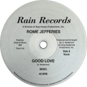 Rome Jefferies - Good Love [Backatcha Records]