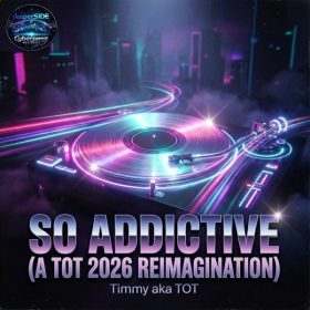 Timmy Richardson - So Addictive (A T.O.T 2026 Reimagination) [Deeper Side of Cyberjamz Records]
