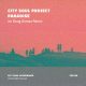 City Soul Project - Paradise [City Soul Recordings]