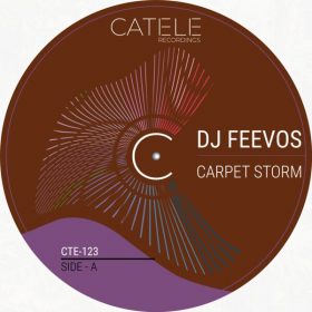DJ Feevos - Carpet Storm [CATELE RECORDINGS]