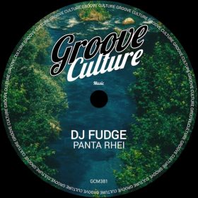 DJ Fudge - Panta Rhei [Groove Culture]