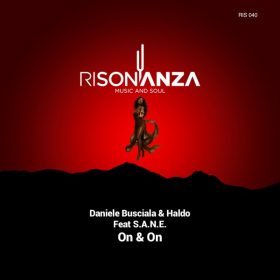 Daniele Busciala, Haldo, Sane - On & On [Risonanza]