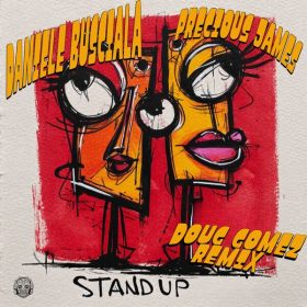 Daniele Busciala, Precious James - Stand Up [Merecumbe Recordings]