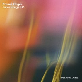 Franck Roger - Tapis Rouge EP [Seasons Limited]