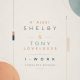 K'Alexi Shelby, Tony Loveless - I-Work [Cyberjamz]