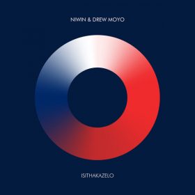 NiWin, Drew Moyo - Isithakazelo [Atjazz Record Company]