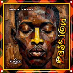 Realm of House - Passion [Arawakan]