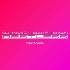 Ultra Nate, Tedd Patterson - RESTLESS [BluFire , Peace Bisquit]